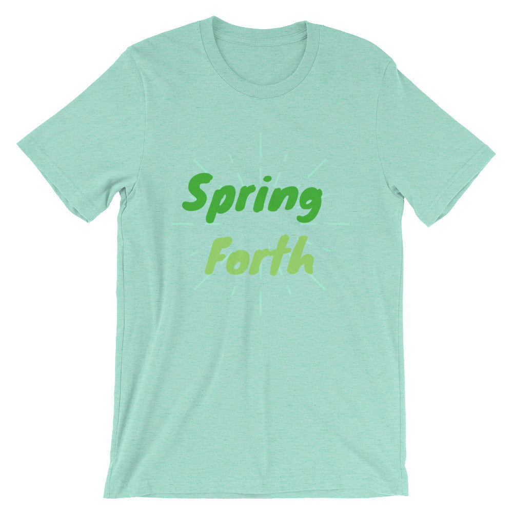 Spring Forth Unisex tee