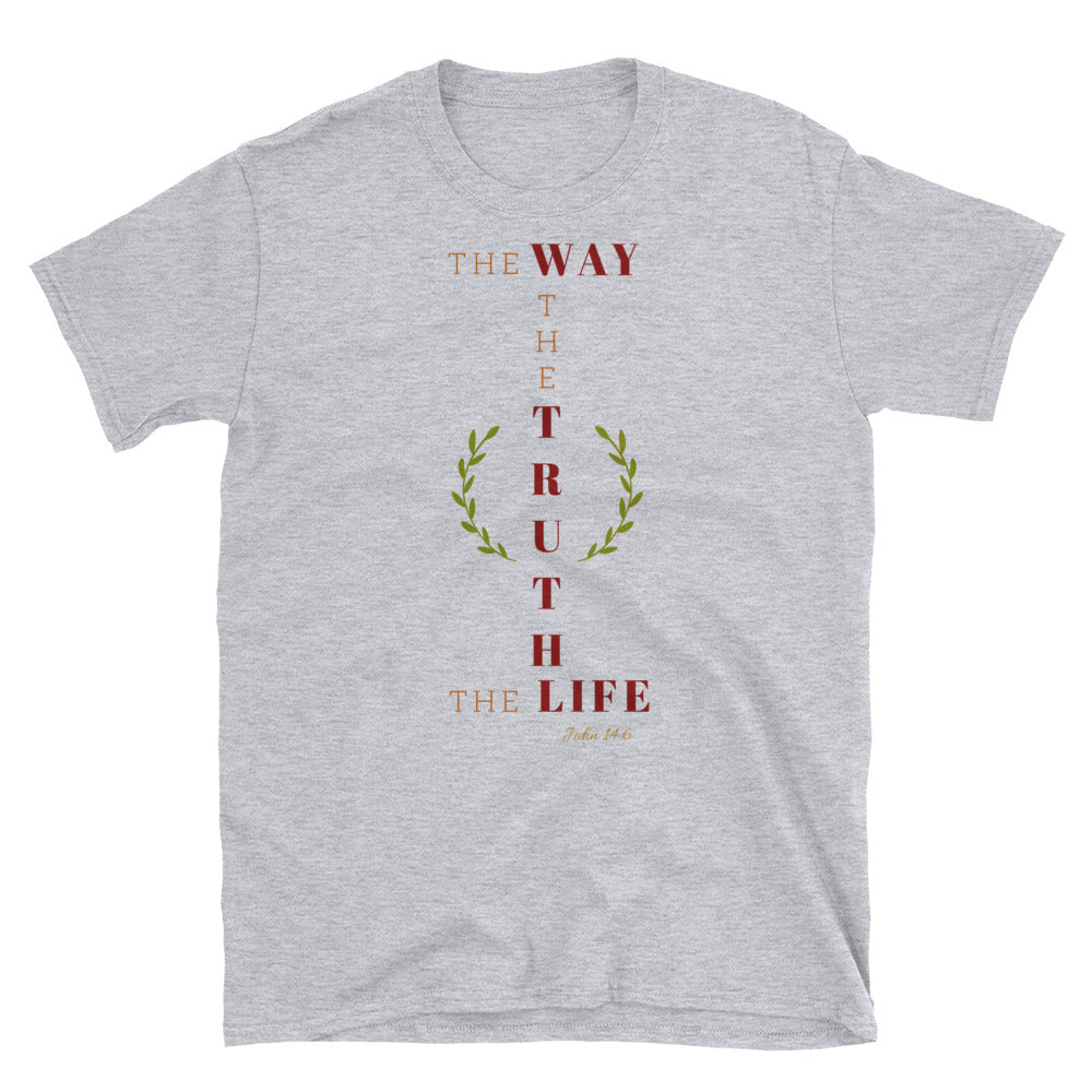 Way Truth Life Unisex Tee