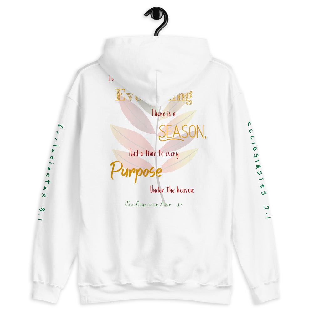 Every Season Ecclesiastes 3:1 Hoodie