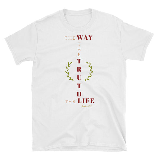 Way Truth Life Unisex Tee