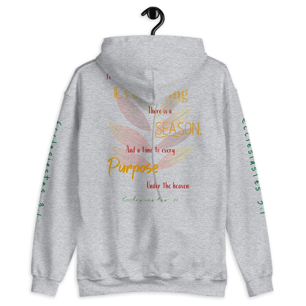 Every Season Ecclesiastes 3:1 Hoodie