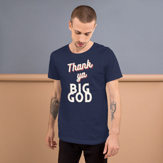 Big God Unisex Tee