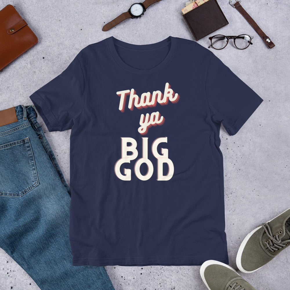 Big God Unisex Tee